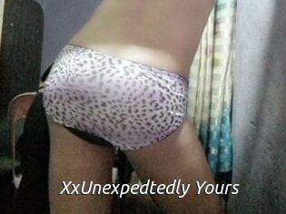 XxUnexpedtedly_Yours
