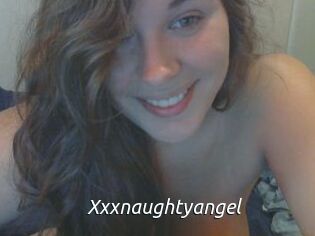 Xxxnaughtyangel