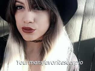 Yourmansfavoritescorpio
